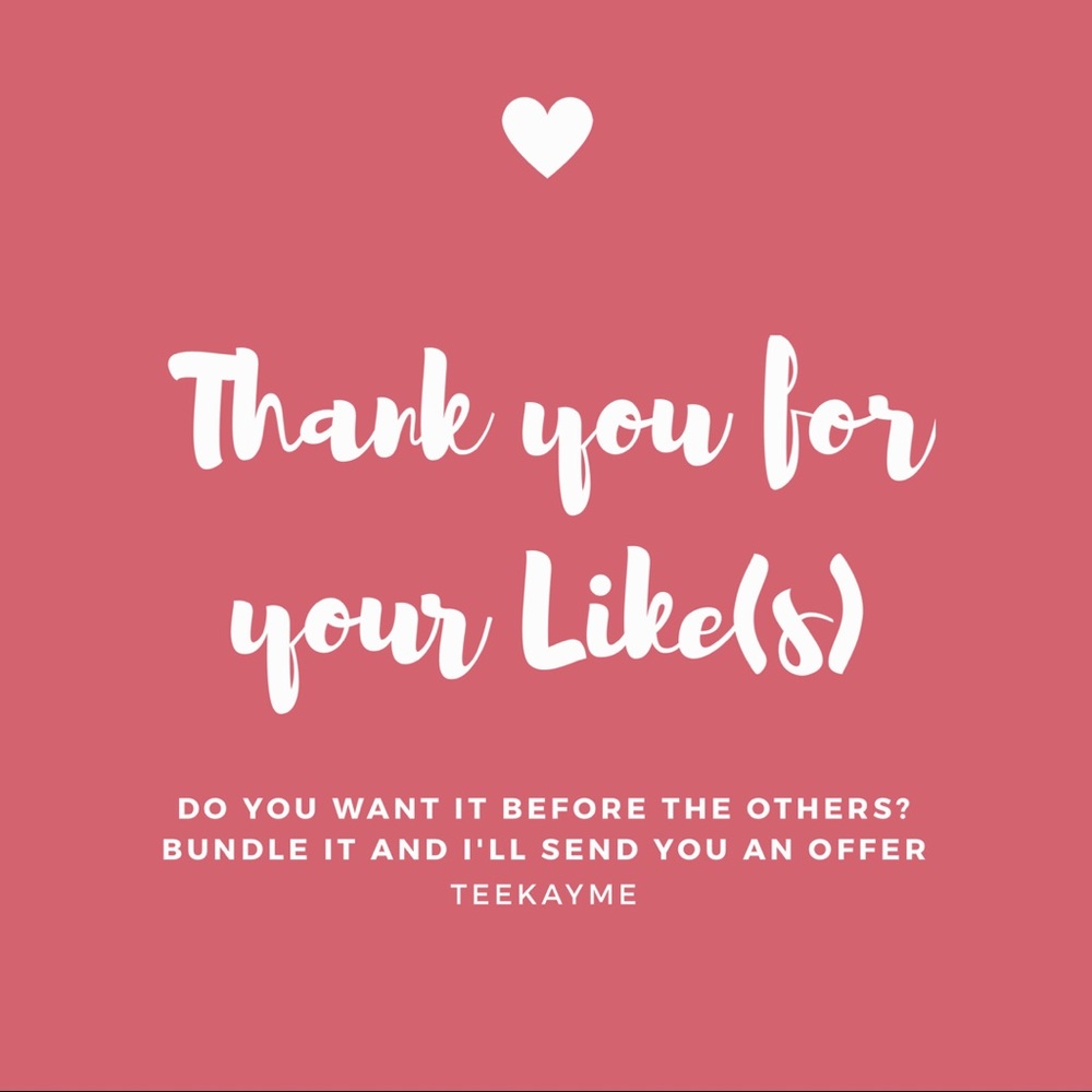 Thank you for your Likes